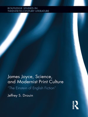 cover image of James Joyce, Science, and Modernist Print Culture